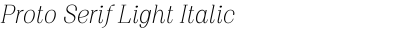 Proto Serif Light Italic